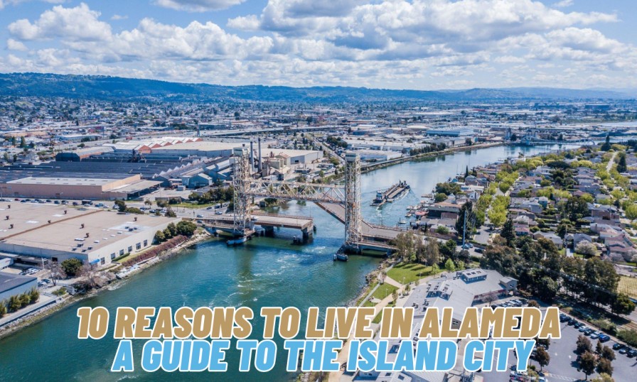 10 Reasons to Live in Alameda A Guide to the Island City